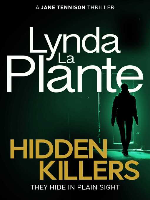Title details for Hidden Killers by Lynda La Plante - Wait list